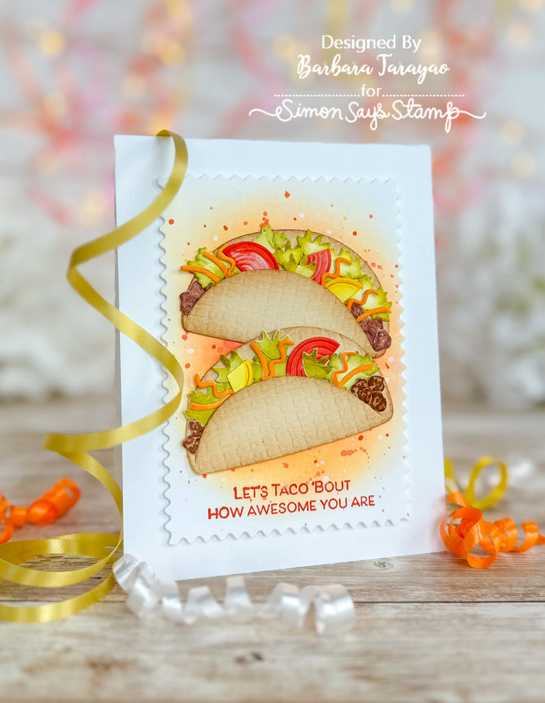 Simon Says Stamp Build a Taco Wafer Dies 1073sd Celebrate Friend Card