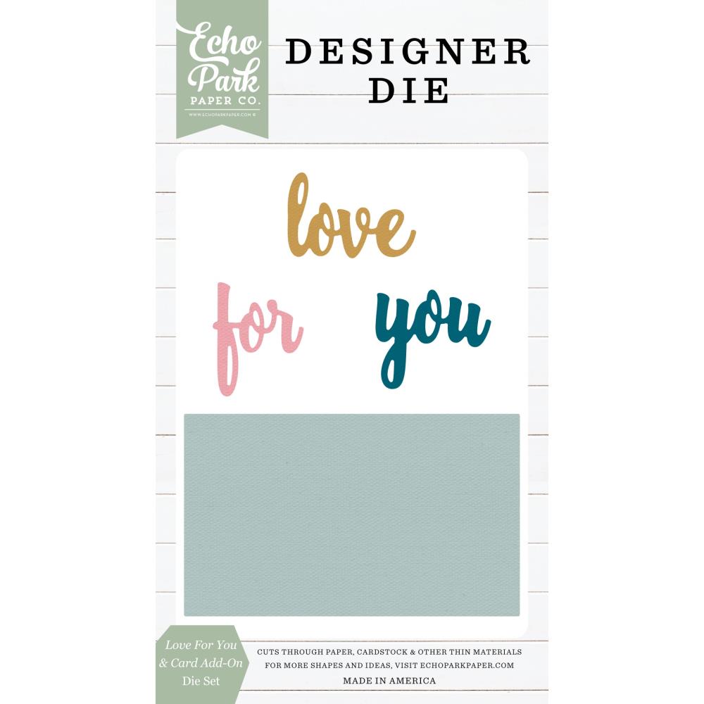 Echo Park Love For You And Card Die Set eppdie1414
