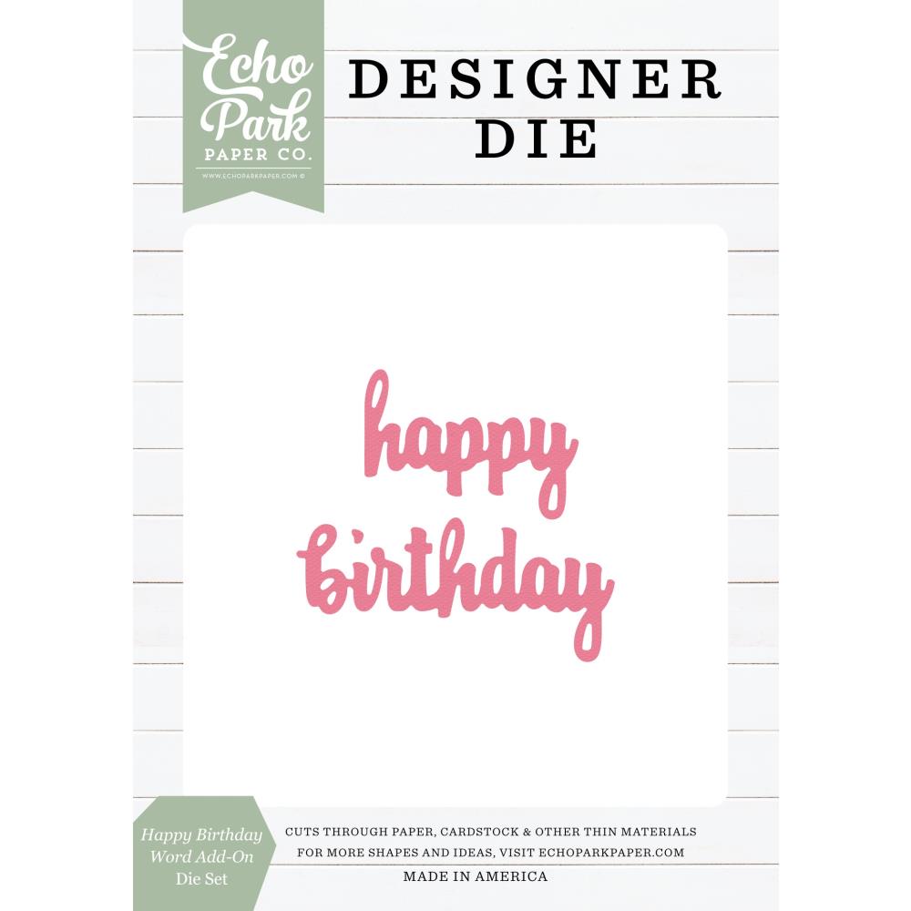 Echo Park Happy Birthday Word Die Set eppdie1416