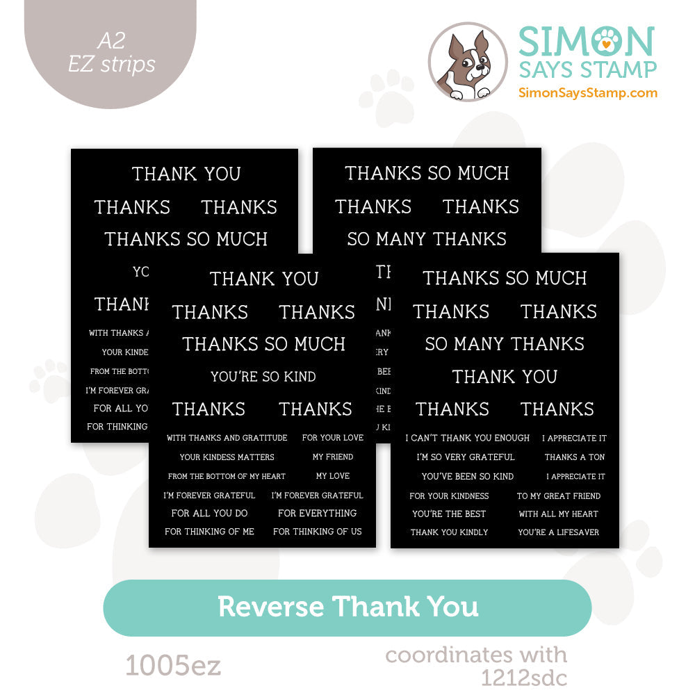Simon Says Stamp Reverse Thank You EZ Strips 1005ez Favorite Things
