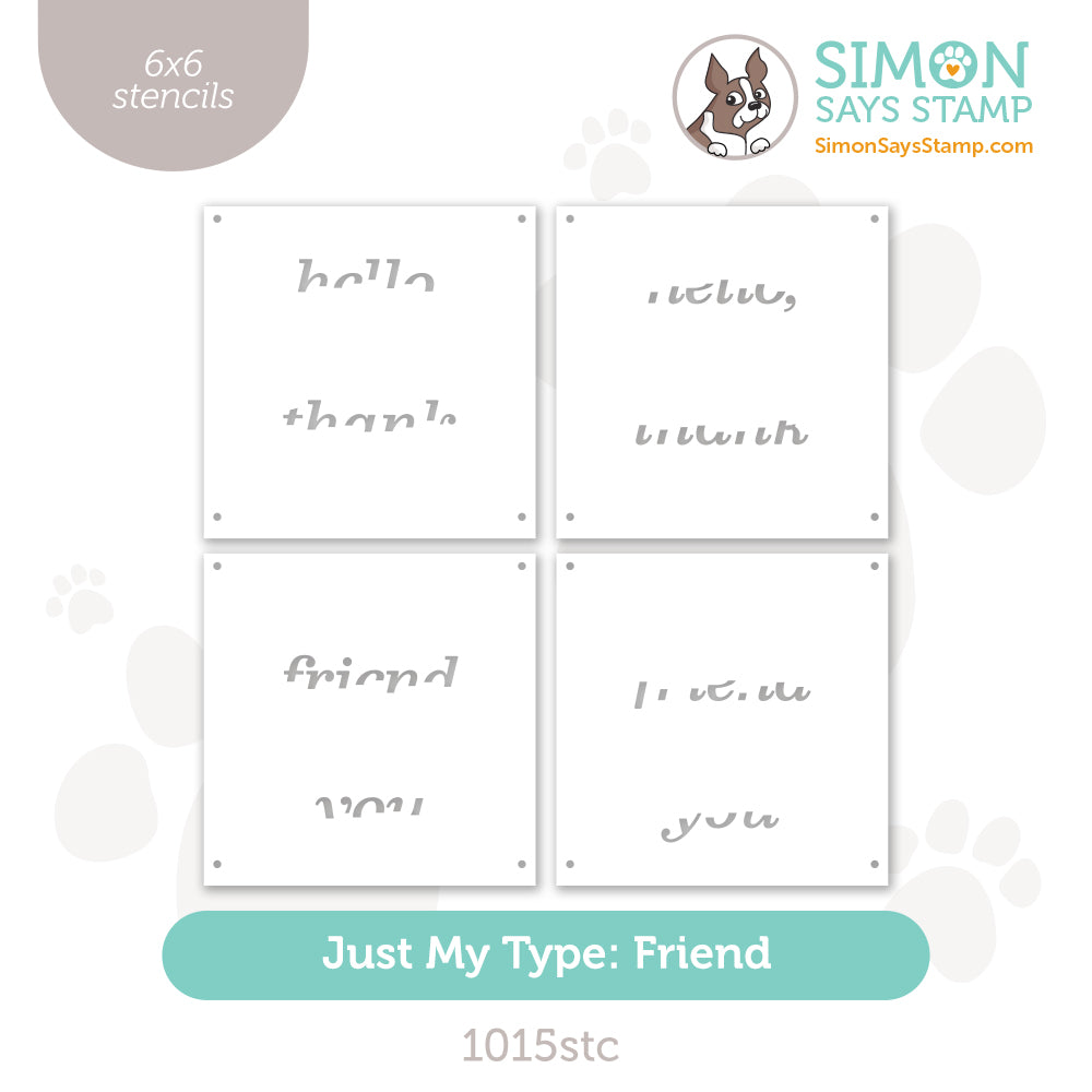 Simon Says Stencils Just My Type Friend 1015stc Sweetheart