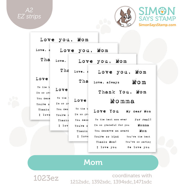Simon Says Stamp EZ Strips Mom 1023ez In My Heart