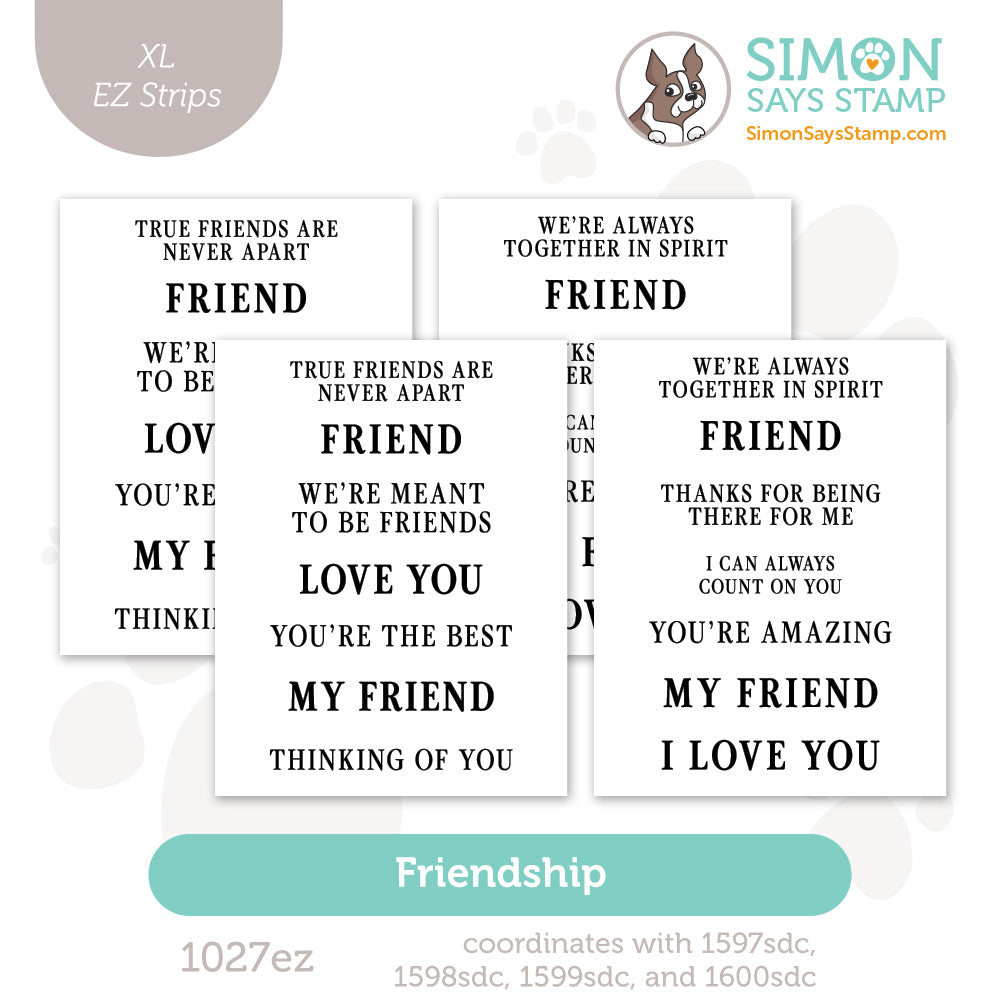 Simon Says Stamp EZ Strips XL Friendship 1027ez In My Heart