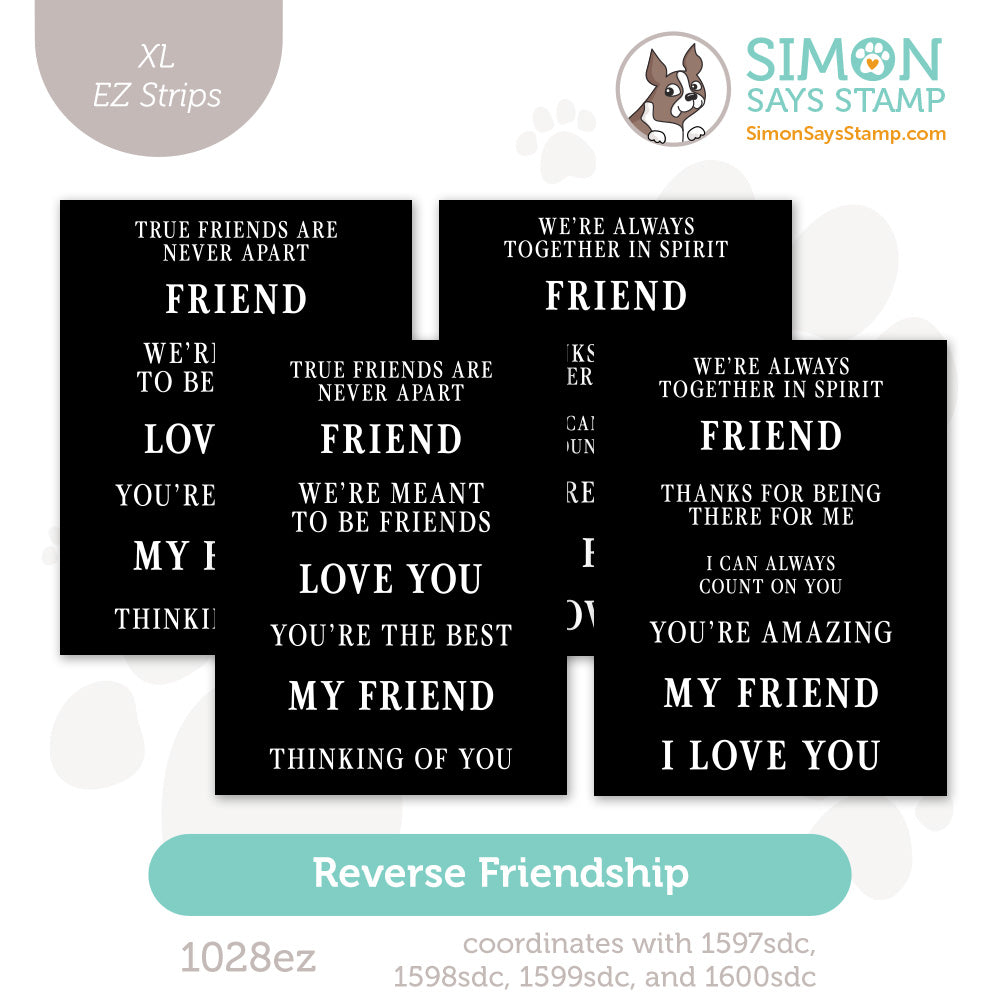 Simon Says Stamp EZ Strips XL Reverse Friendship 1028ez In My Heart