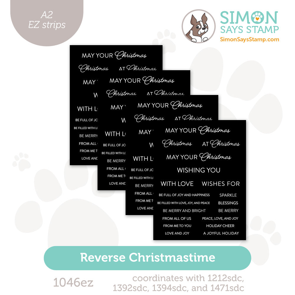 Simon Says Stamp EZ Strips Reverse Christmastime 1046ez Sending Cheer