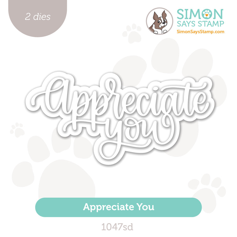 Simon Says Stamp Appreciate You Wafer Dies 1047sd Be Bold