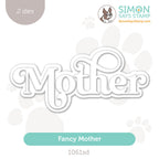 Simon Says Stamp Fancy Mother Wafer Dies 1061sd Be Bold