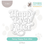 Simon Says Stamp Fancy Happy Ever After Wafer Dies 1078sd Celebrate