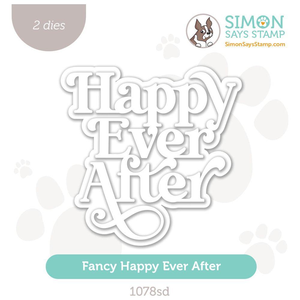 Simon Says Stamp Fancy Happy Ever After Wafer Dies 1078sd Celebrate