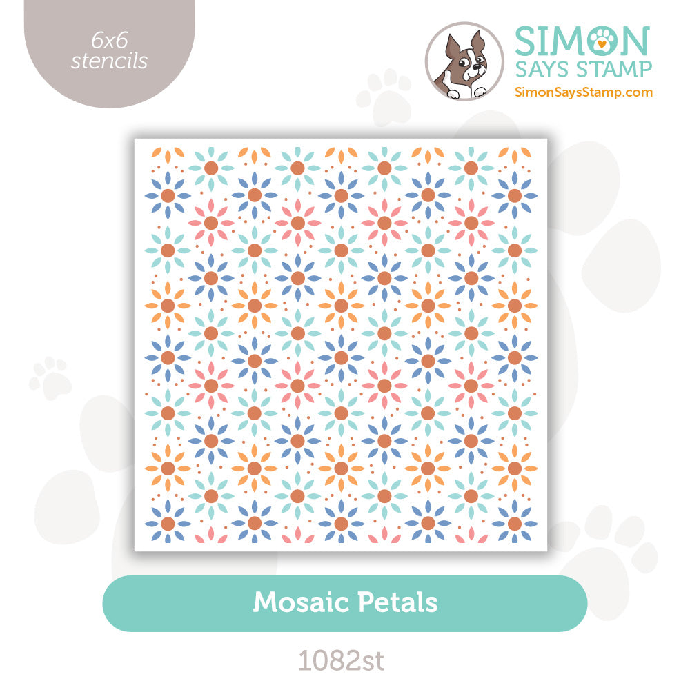 Simon Says Stamp Set of 5 Stencils Mosaic Petals 1082st You Are My Favorite