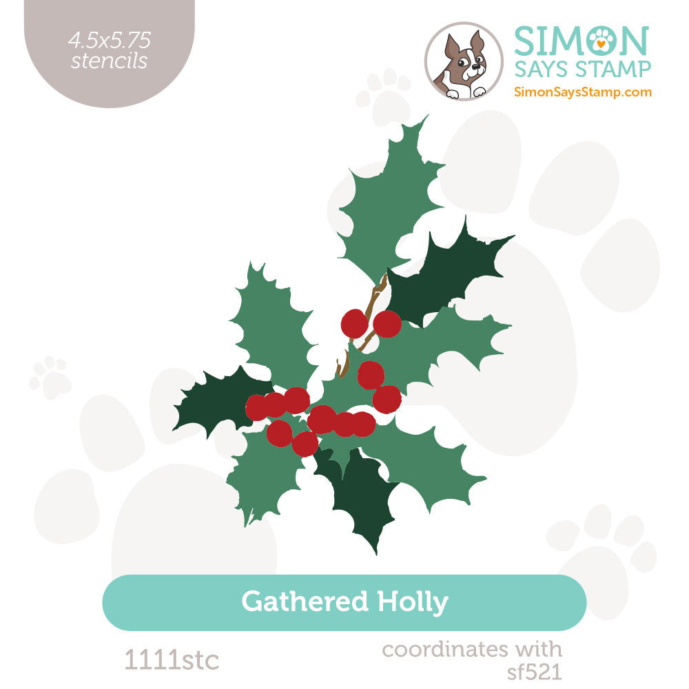 Simon Says Stamp Set of 3 Stencils Gathered Holly 1111stc