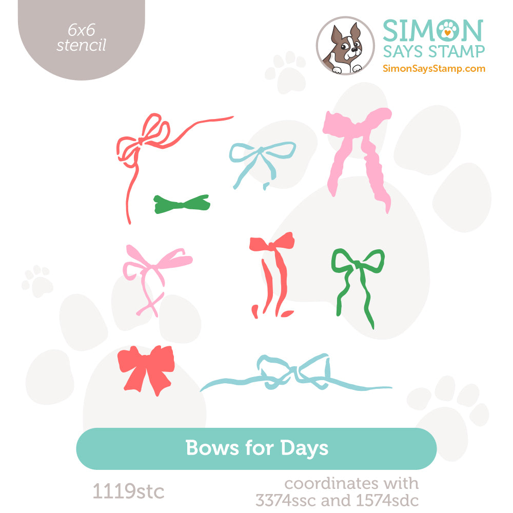 Simon Says Stamp Stencil Bows for Days 1119stc In My Heart