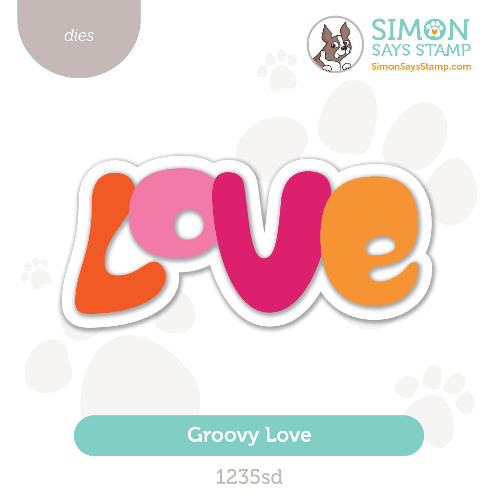 Simon Says Stamp Groovy Love Wafer Dies 1235sd To Love