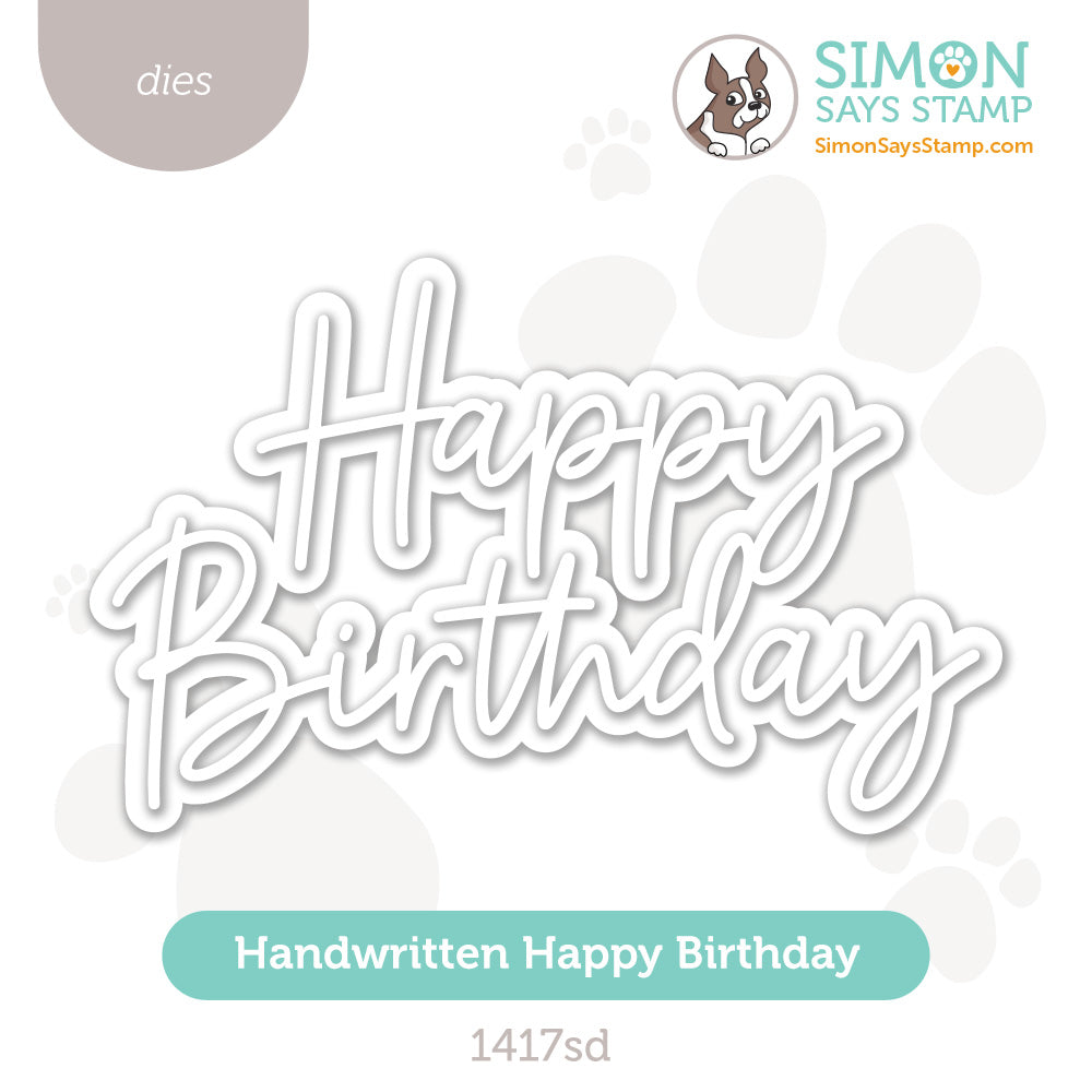 Simon Says Stamp Handwritten Happy Birthday Wafer Dies 1417sd STAMPtember