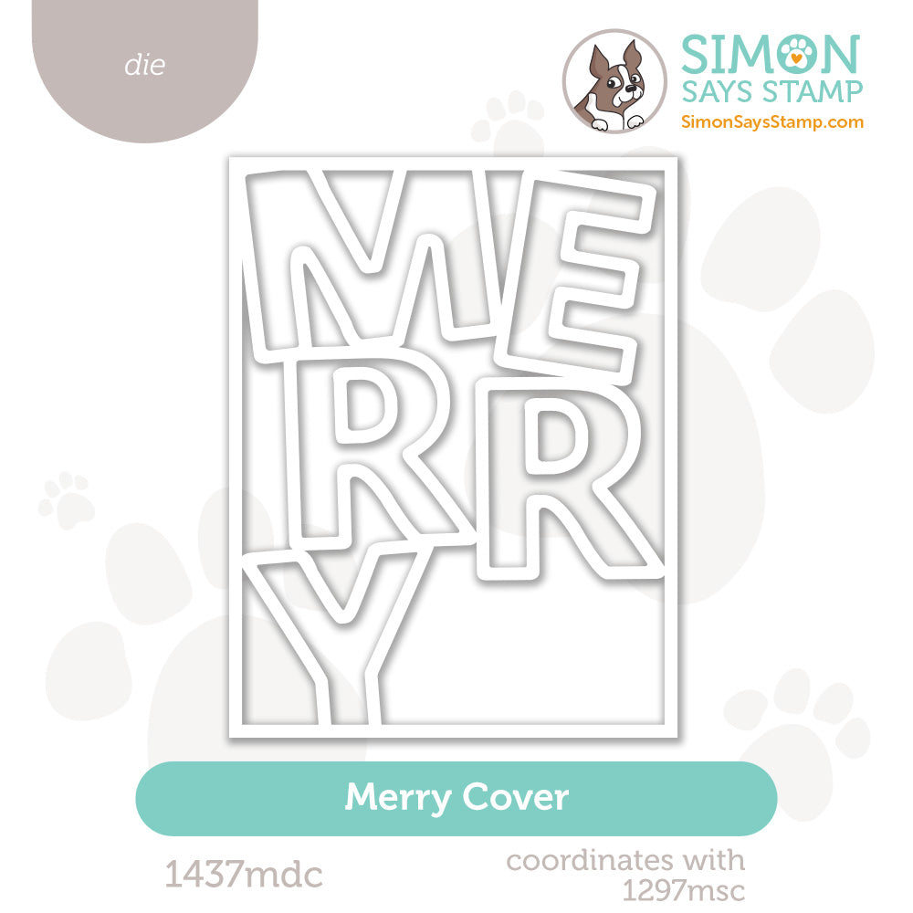 Simon Says Stamp Merry Cover Die Plate 1437mdc And Everything Nice