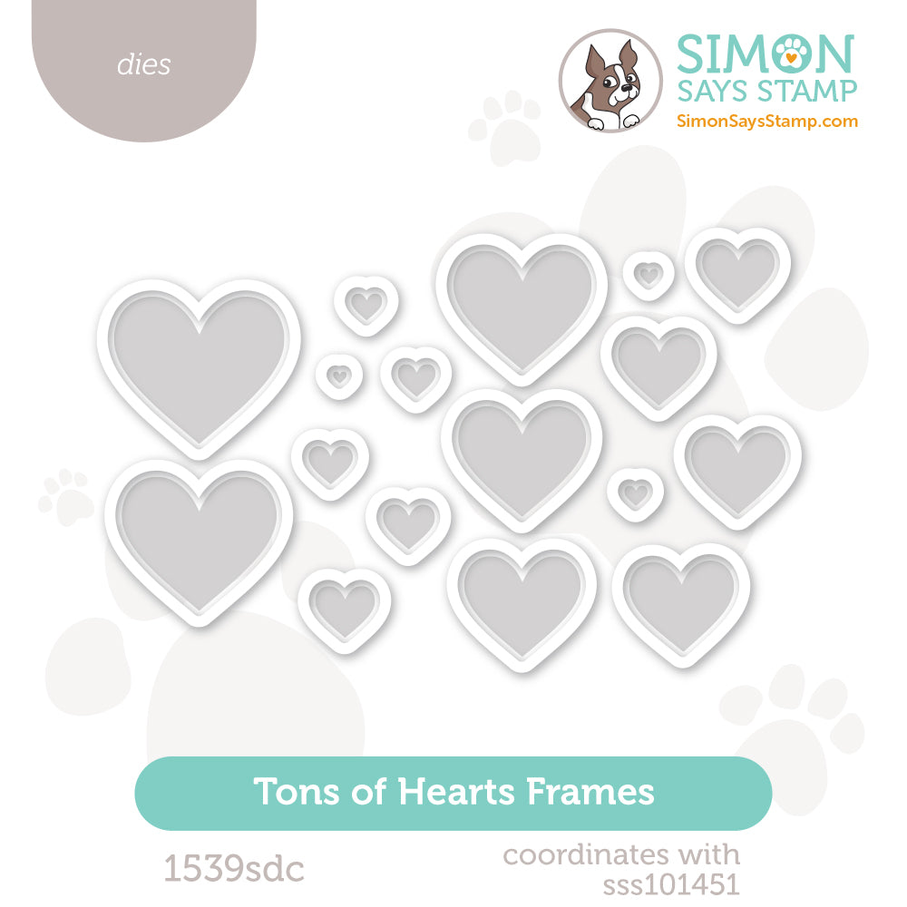 Simon Says Stamp Tons Of Hearts Frames Wafer Dies 1539sdc Heart to Heart