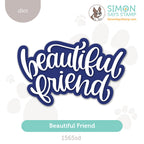 Simon Says Stamp Beautiful Friend Wafer Dies 1565sd Beautiful Moments