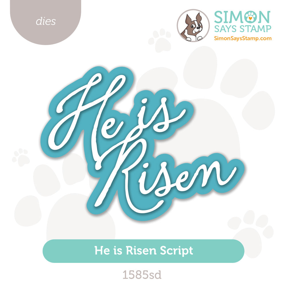 Simon Says Stamp He Is Risen Script Wafer Dies 1585sd Beautiful Moments