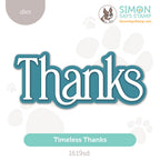 Simon Says Stamp Timeless Thanks Wafer Dies 1619sd Always There