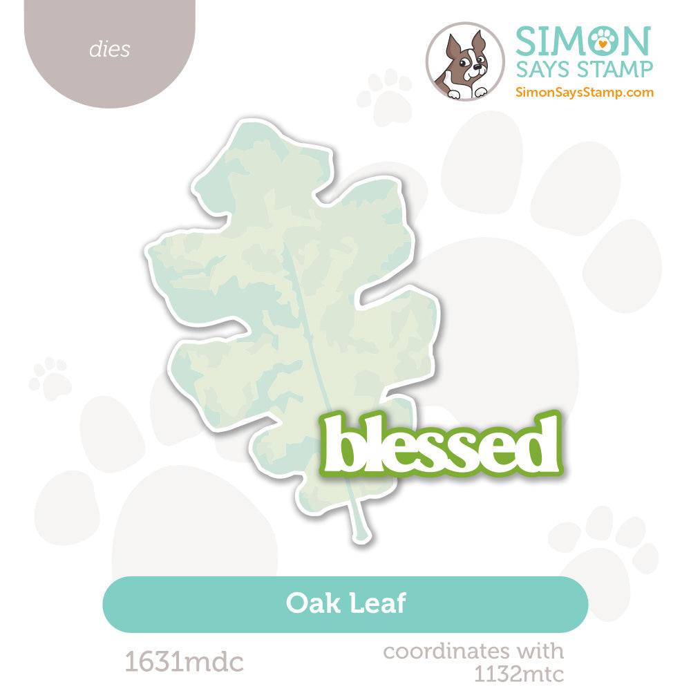 Simon Says Stamp Oak Leaf Wafer Dies 1631mdc Every Happiness