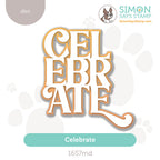 Simon Says Stamp Celebrate Wafer Dies 1657md Stamptember