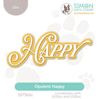 Simon Says Stamp Opulent Happy Wafer Dies 1673sdc Stamptember