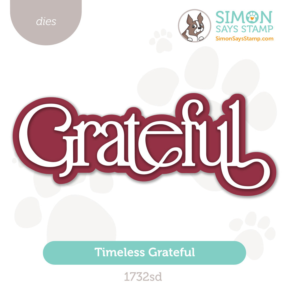 Simon Says Stamp Timeless Grateful Wafer Dies 1732sd