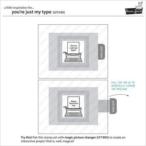 Simon Says Stamp! Lawn Fawn SET YOU'RE JUST MY TYPE Clear Stamps and Dies LLFYMT