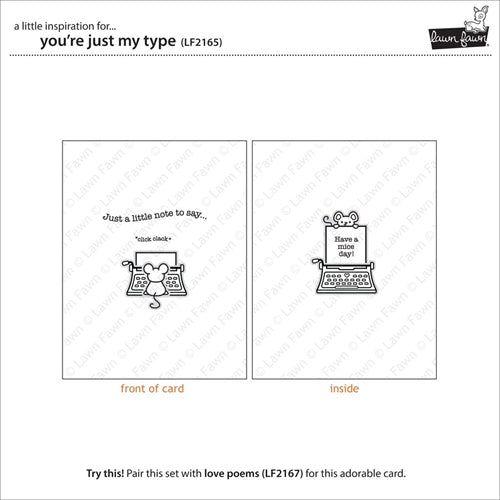 Simon Says Stamp! Lawn Fawn SET YOU'RE JUST MY TYPE Clear Stamps and Dies LLFYMT