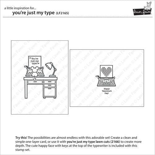 Simon Says Stamp! Lawn Fawn SET YOU'RE JUST MY TYPE Clear Stamps and Dies LLFYMT