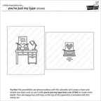 Simon Says Stamp! Lawn Fawn SET YOU'RE JUST MY TYPE Clear Stamps and Dies LLFYMT