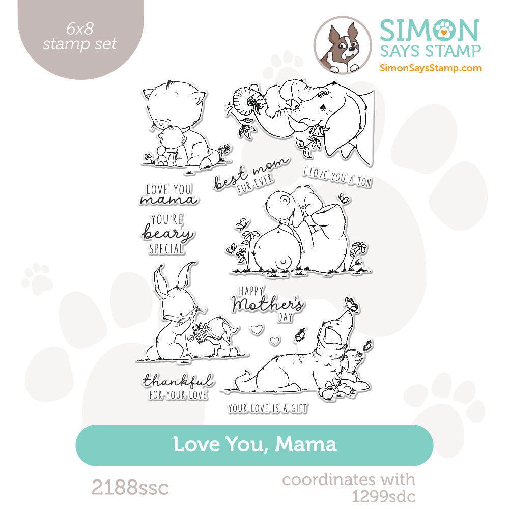Simon Says Clear Stamps Love You Mama 2188ssc You Are My Favorite