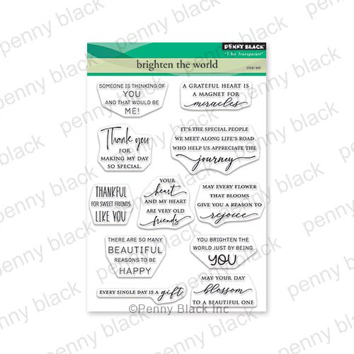 Penny Black Brighten the World Clear Stamps 31-056