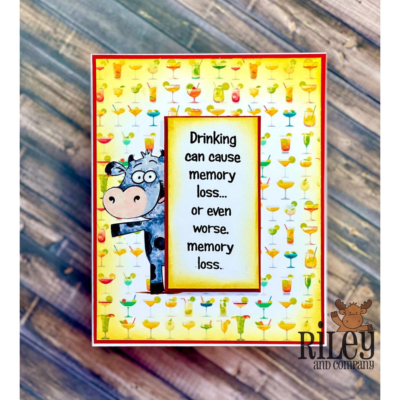Riley and Company Funny Bones Drinking Can Cause Memory Loss Clear Stamp rwd-1242 blue cow