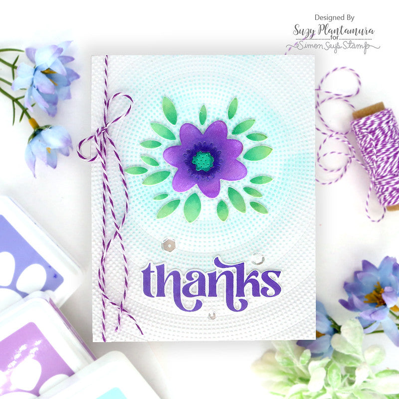 Simon Says Stamp Bubble Flower and Leaves Wafer Dies s991 You Are My Favorite Thank You Card | color-code:ALT09