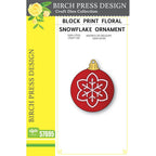 Birch Press Design Block Print Floral Snowflake Ornament Dies 57695