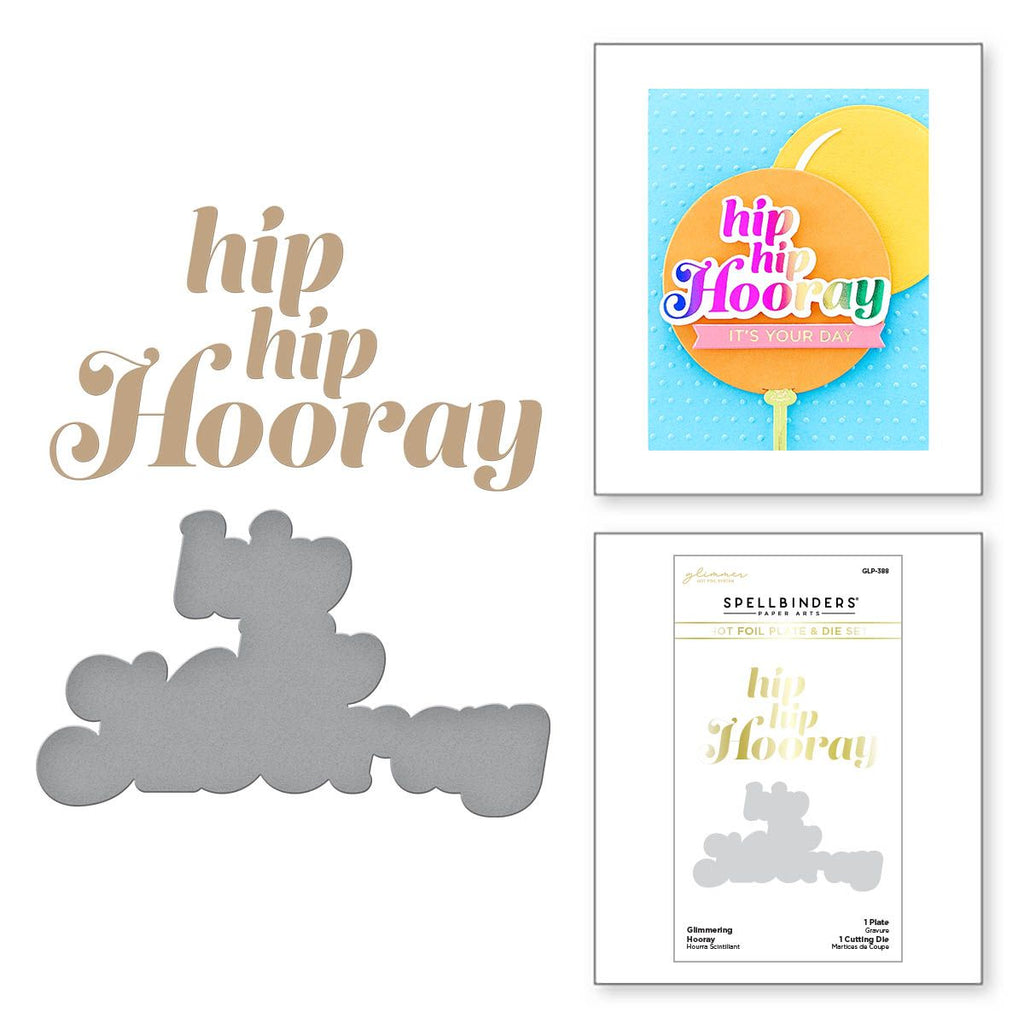 GLP-388 Spellbinders Glimmering Hooray Hot Foil Plate and Die Set Hooray