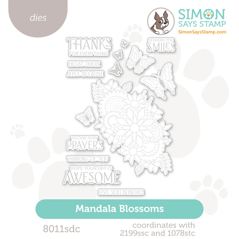 Simon Says Stamp Mandala Blossoms Wafer Dies 8011sdc You Are My Favorite
