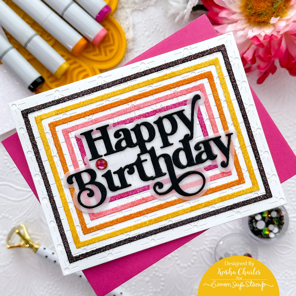 Simon Says Stamp A2 Nesting Frames Wafer Dies 1048sd Be Bold Birthday Card | color-code:ALT06