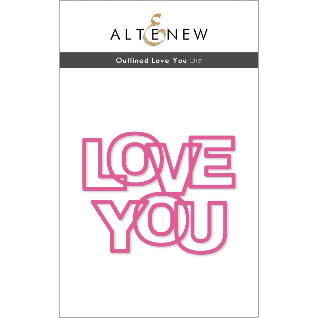 Altenew Outlined Love You Dies alt8707