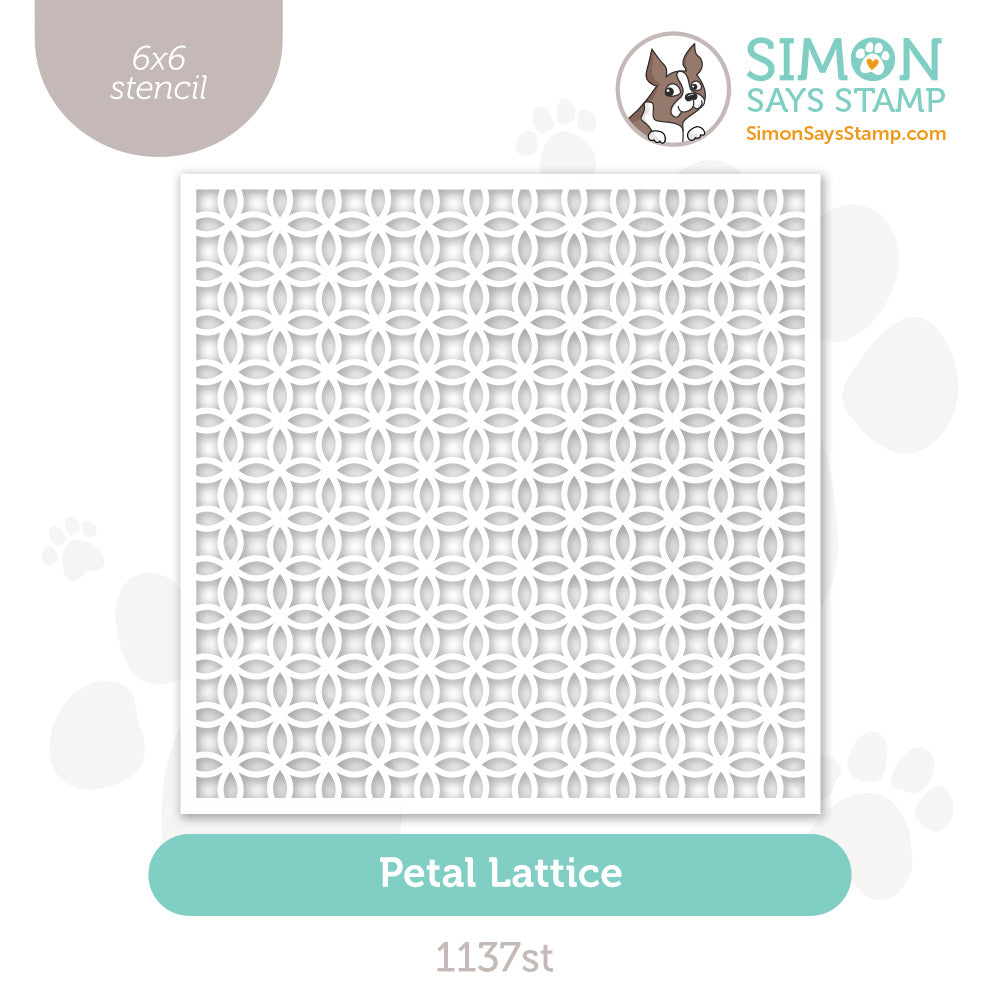 Simon Says Stamp Stencil Petal Lattice 1137st