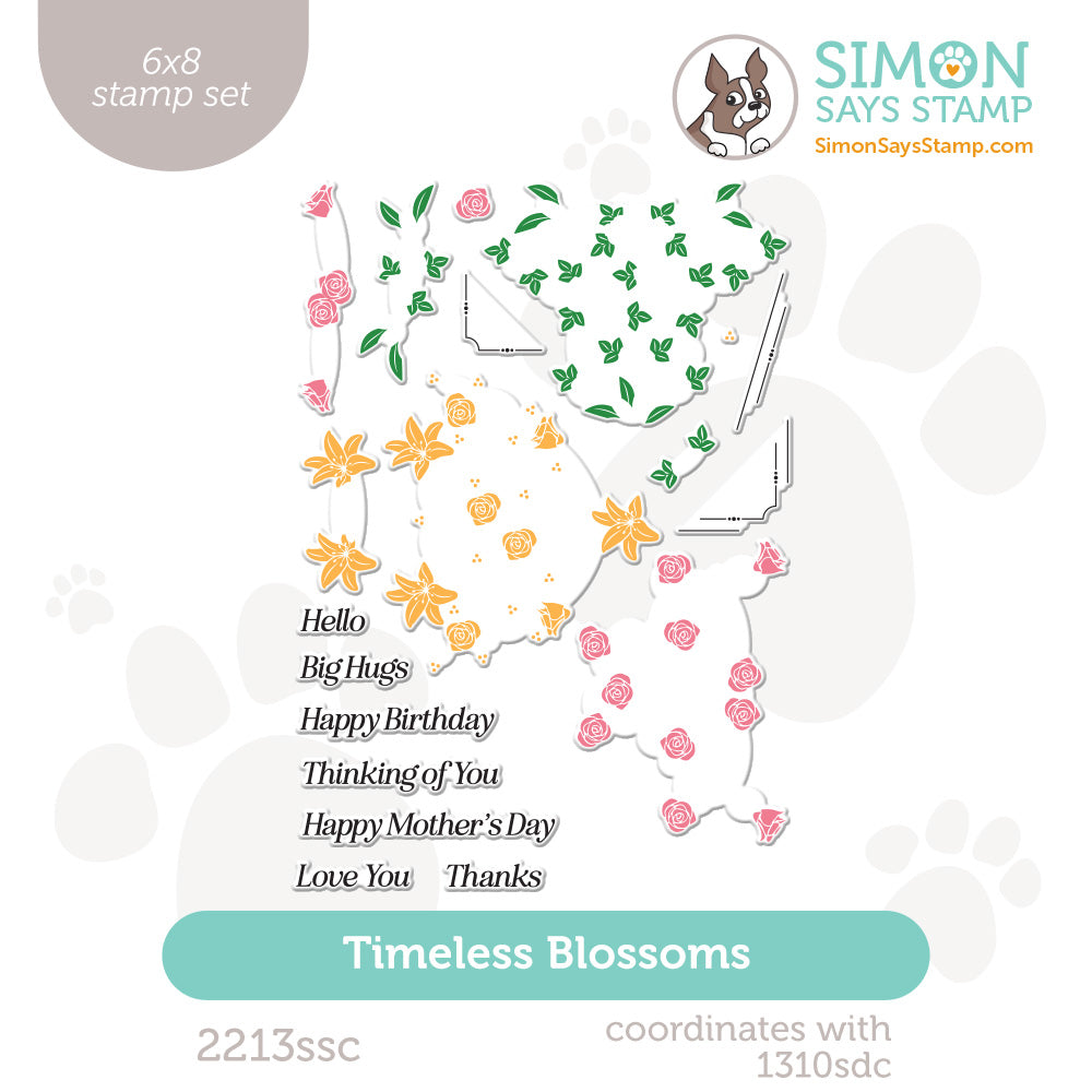 Simon Says Clear Stamps Timeless Blossoms 2213ssc You Are My Favorite