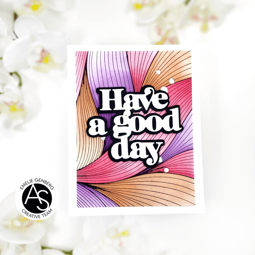 Alex Syberia Designs Abstract Background Stencil Set asd-ste-pp-3 Have A Good Day Card