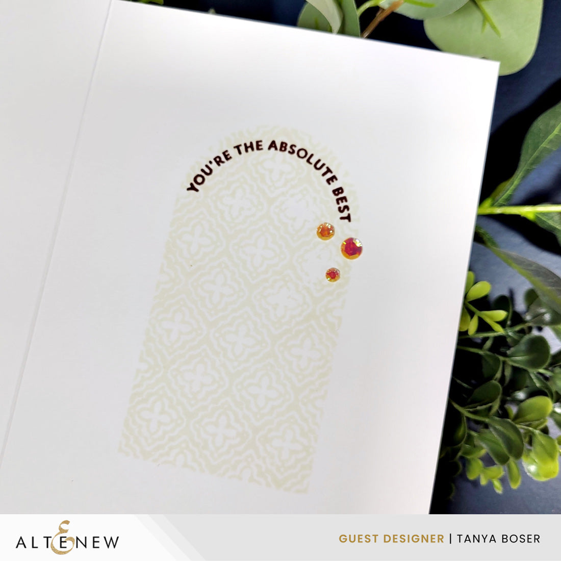Altenew Arched Sentiments Clear Stamps alt11627 you're the best card