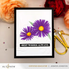 Altenew Craft-A-Flower Asters Layering Dies alt10969 best wishes
