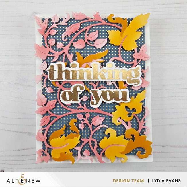 Altenew Creative Cuts Enchanted Vines Dies alt11028 thinking of you