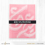 Altenew Happy Eid Arabic Calligraphy 3D Embossing Folder alt11411 pink
