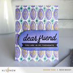 Altenew Heirloom Filigree Press Plate Stencil and Embossing Folder Set dear friend card
