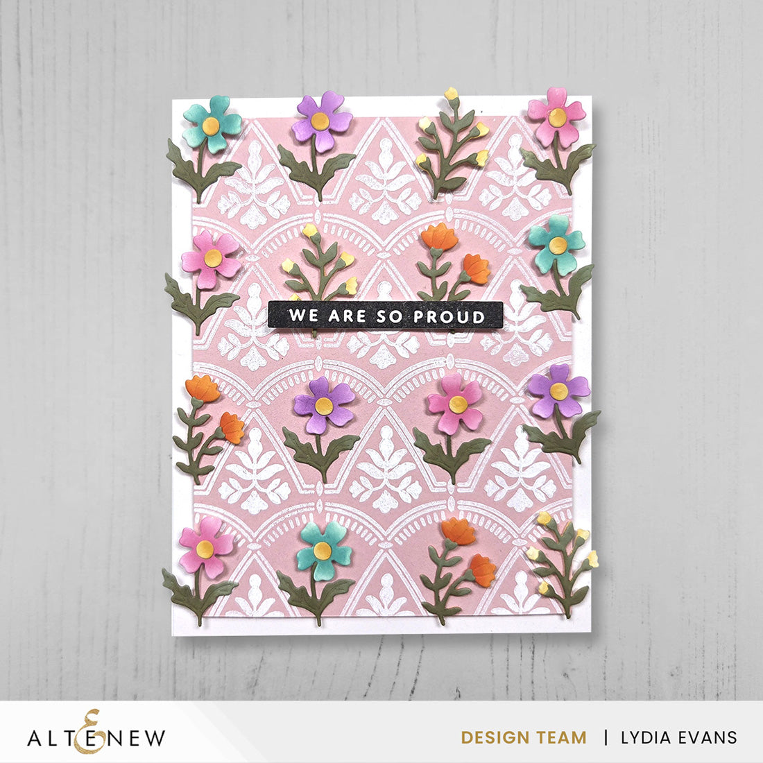 Altenew Mini Delight Simply For You Stamp and Layering Die Set alt11647bn we are so proud card