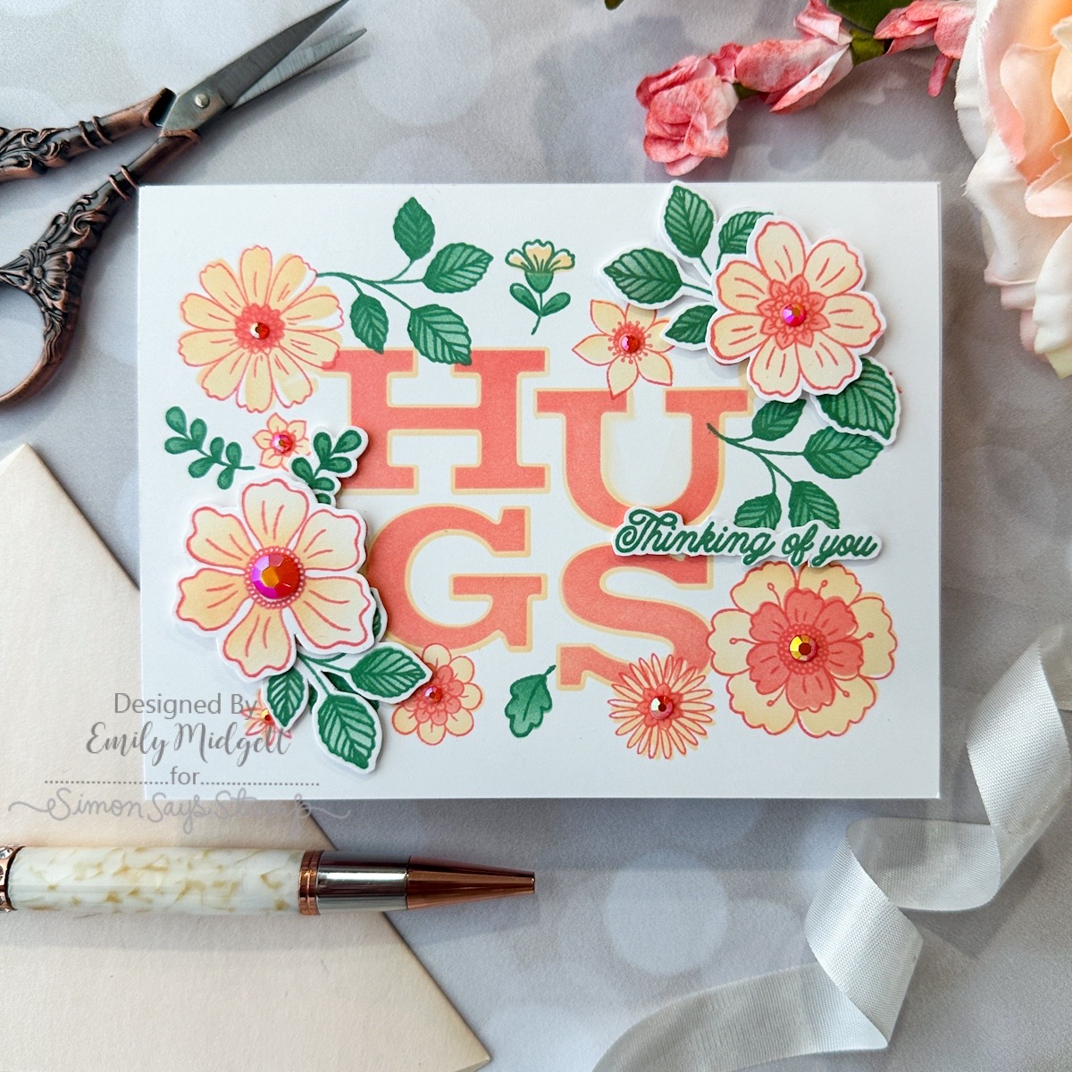 Simon Says Stamp Beautiful Blooms Wafer Dies 1147sdc Sweet Wishes Hugs Card